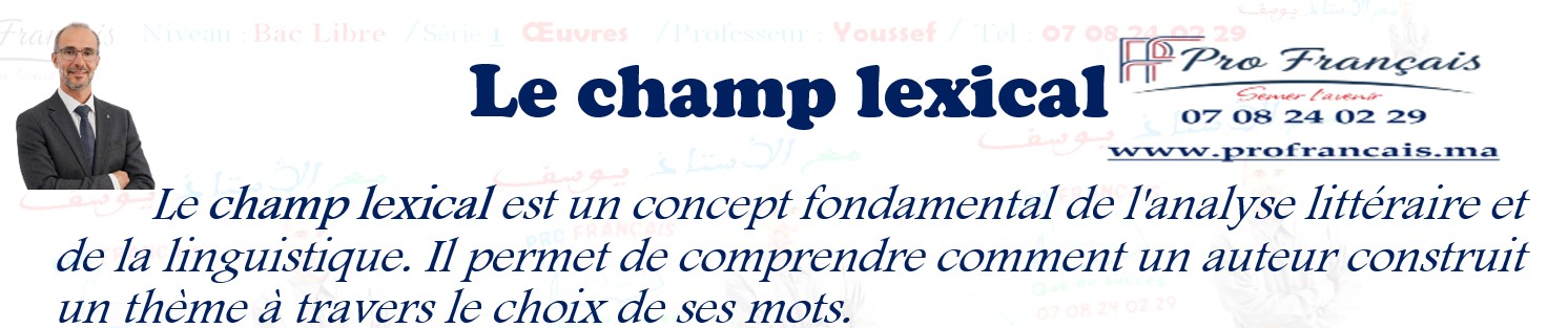 le champ lexical